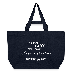 I don't chase positions Shopping Bag
