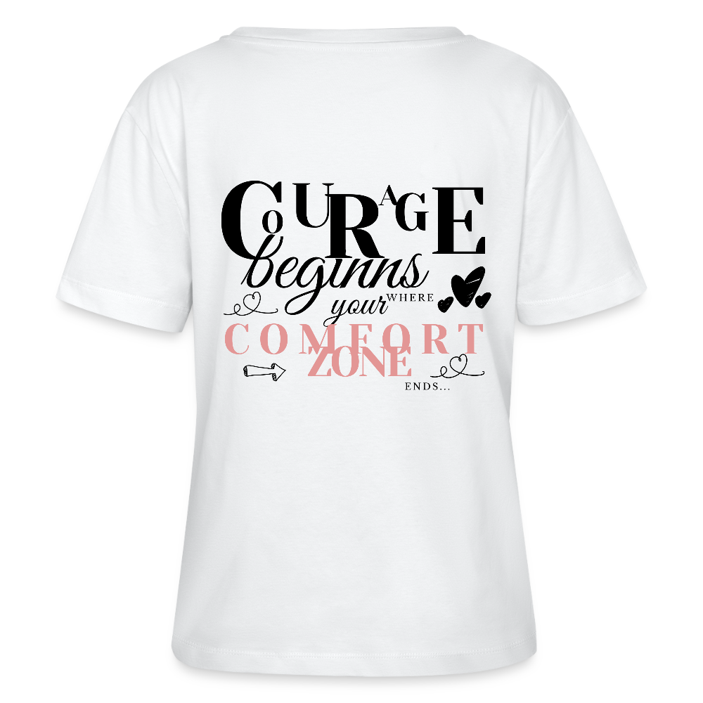 Courage Comfortzone Rundhals T-Shirt - Weiß