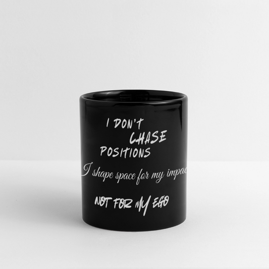 I don't chase positions Panormatasse schwarz - Schwarz