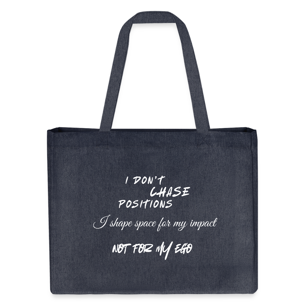 I don't chase positions Shopping Bag - midnight Blue