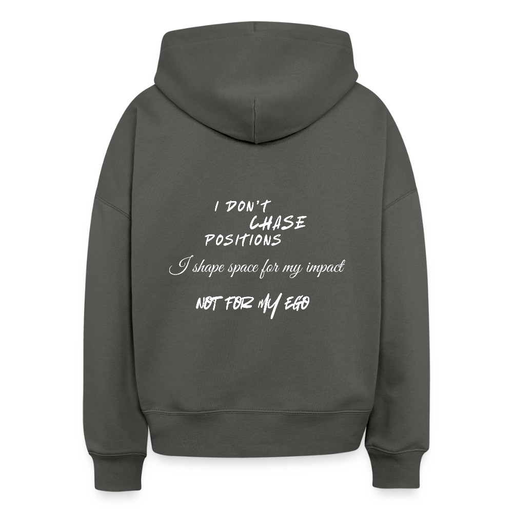 I don't chase positions Boxy Hoodie - Anthrazit