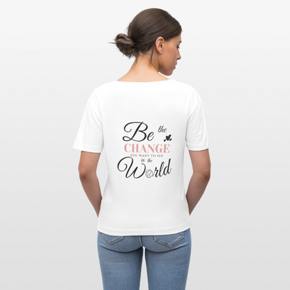Be the Change Rundhals T-Shirt - Weiß