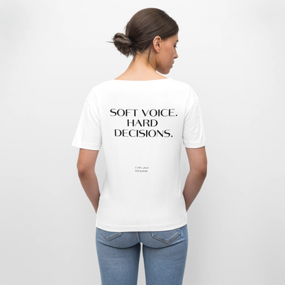 Soft Voice Hard Decisions T-Shirt Rundhals hell - Weiß