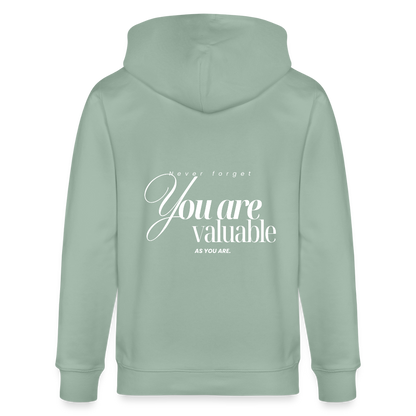 You are valuable Kapuzenjacke - Helles Graugrün