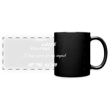 I don't chase positions Panormatasse schwarz - Schwarz