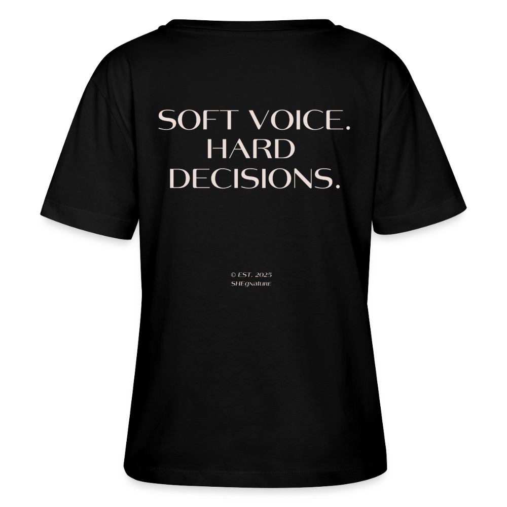 Soft Voice Hard Decisions T-Shirt Rundhals dunkel - Schwarz