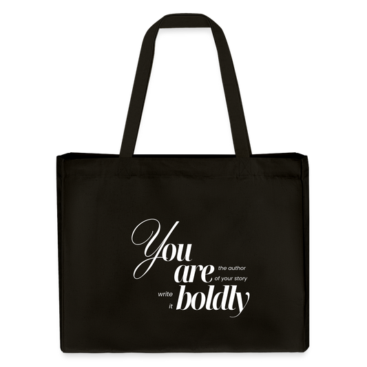 You are Boldly Shopping Bag - Schwarz
