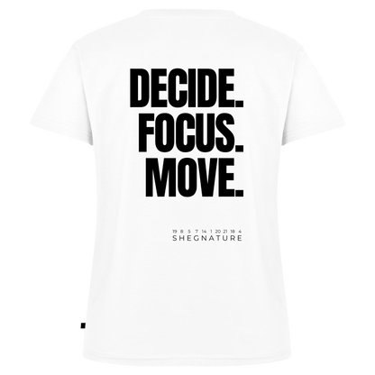 Decide Focus Move minimalistisches T-Shirt Damen