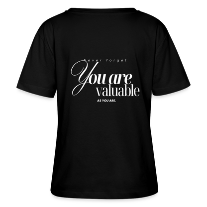 You are valuable T-Shirt - Schwarz