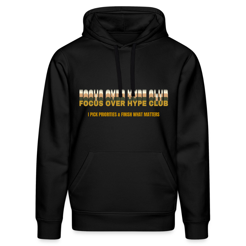 Focus over Hype Club Hoodie - Schwarz