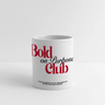 Bold on Purpose Club Panoramatasse
