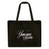 "You are Valuable" Shopping Bag