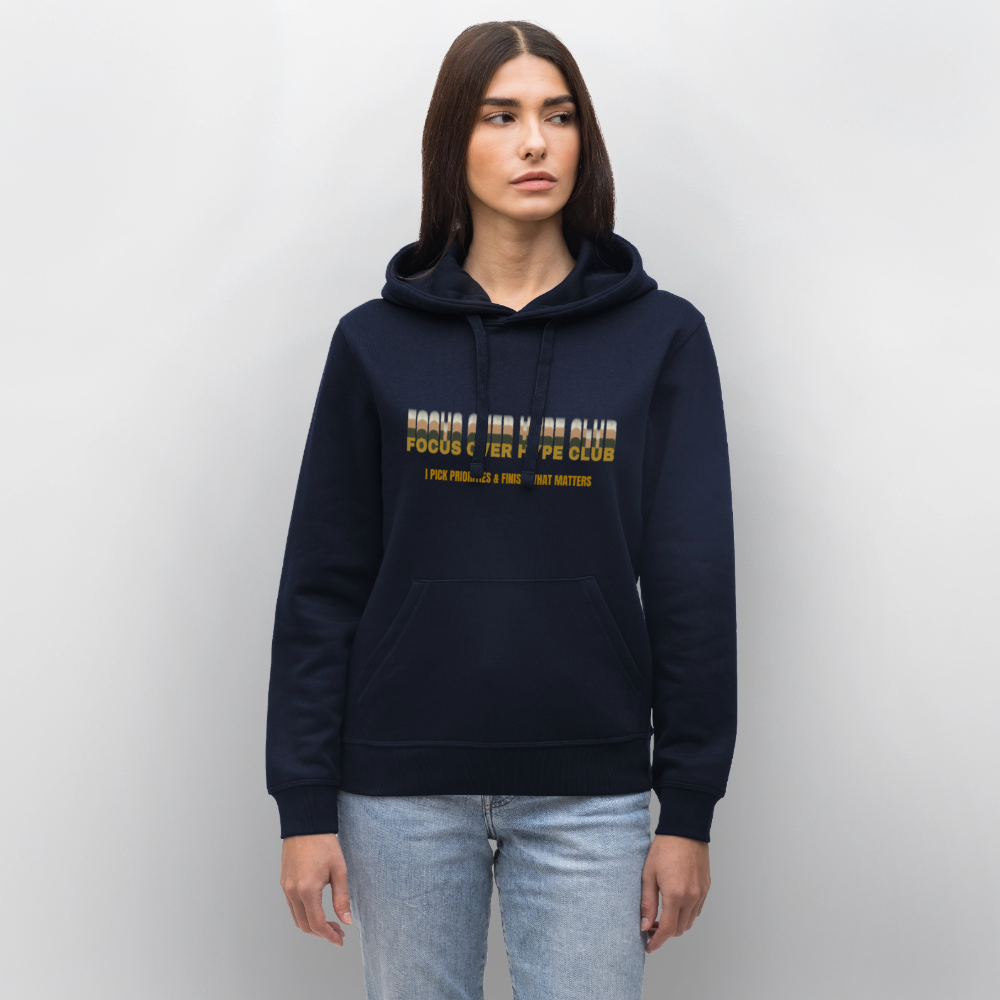 Focus over Hype Club Hoodie - French Navy