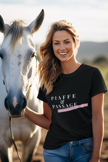 "Piaffe & Passage" T-Shirt – Für Reiterinnen, mit höchsten Zielen und  einem Augenzwinkern